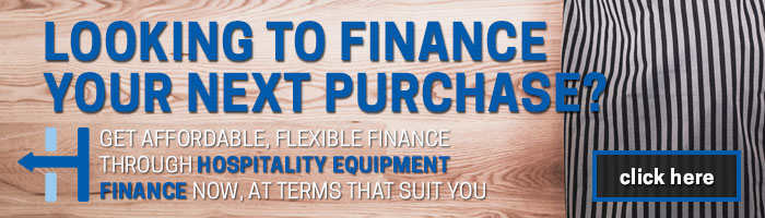 Looking To Finance Your Next Purchase | Hospitality Equipment Finance