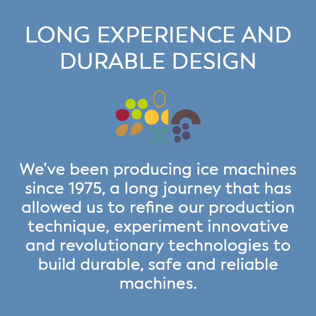 Long experience and durable design