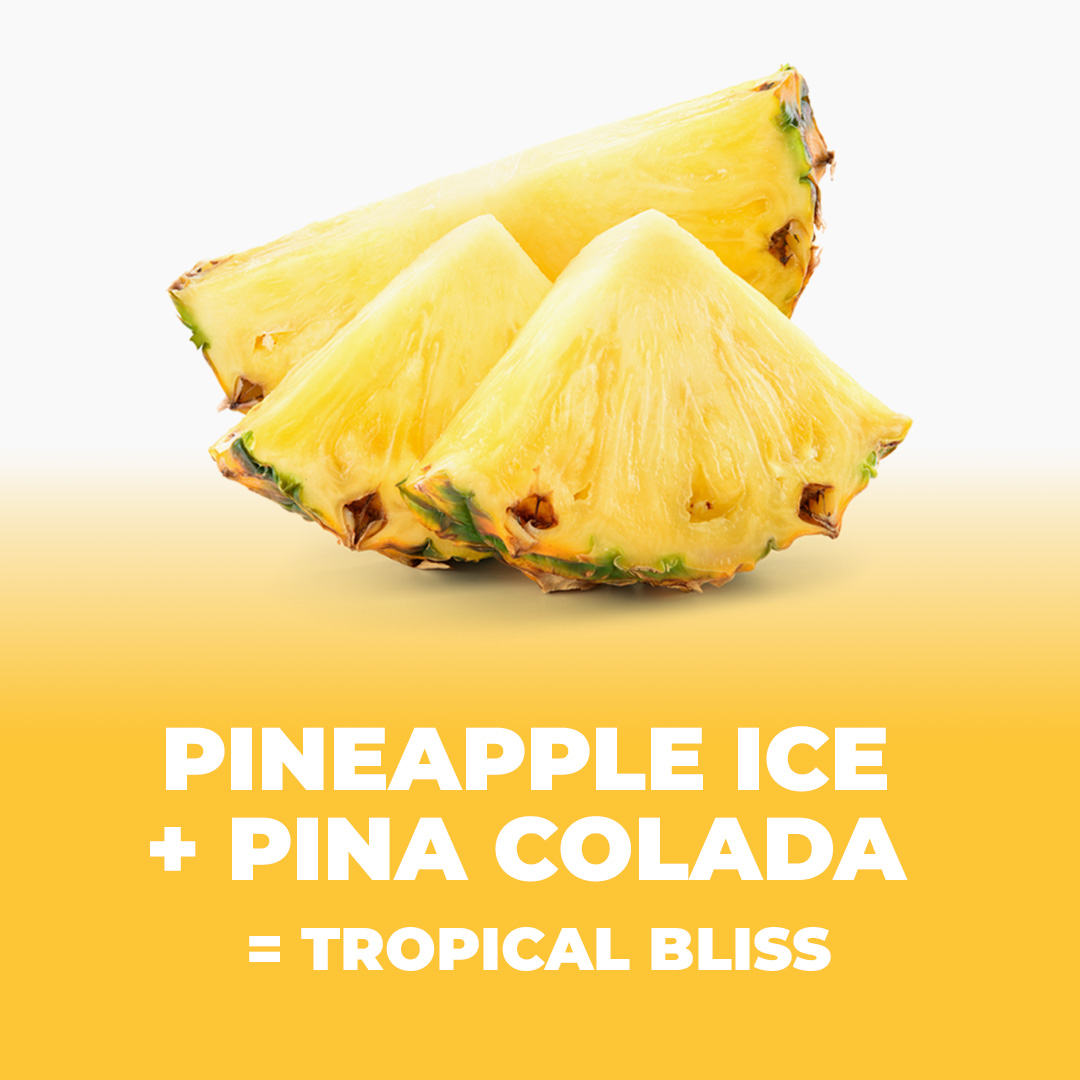Pineapple Ice + Pina Colada = Tropical Bliss